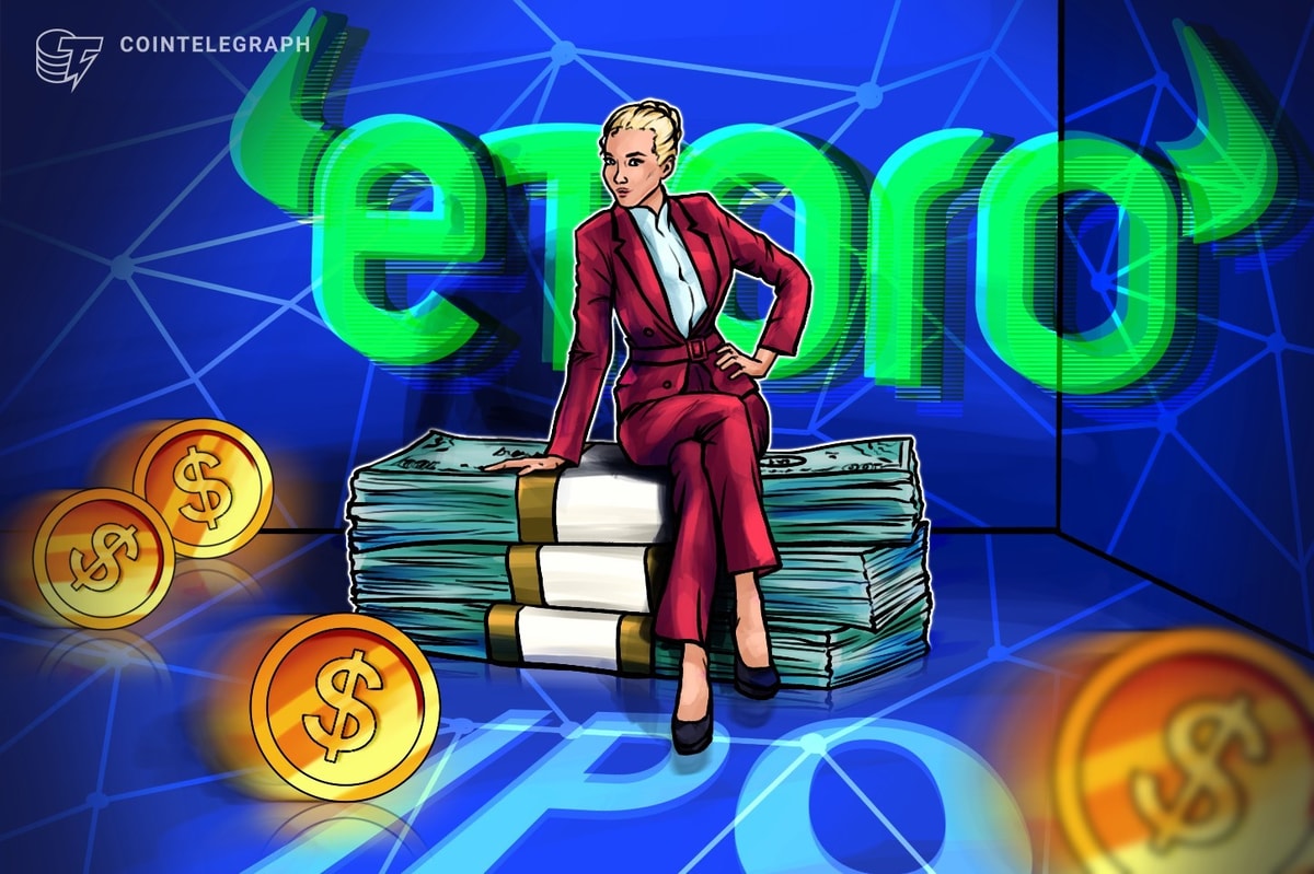 eToro prices IPO above range at $52 a share to raise $620M